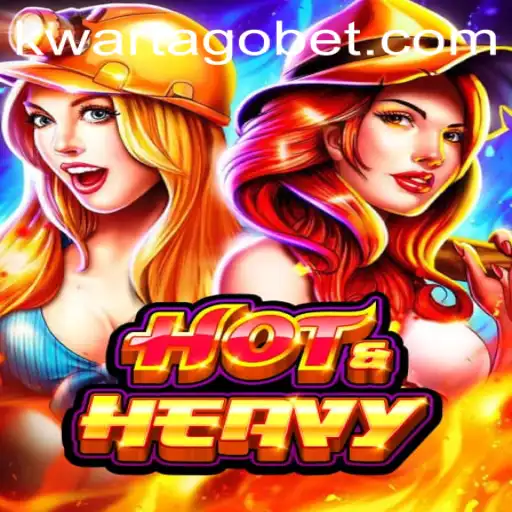 HotHeavy: Dive into the Thrilling World of KWARTAGO