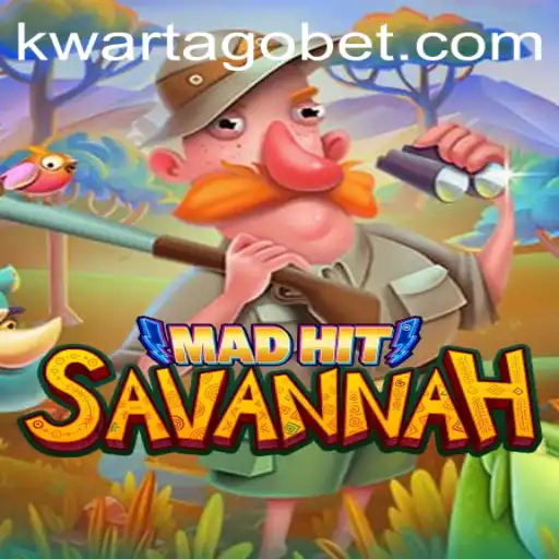 MadHitSavannah: A Thrilling New Experience in the World of Gaming