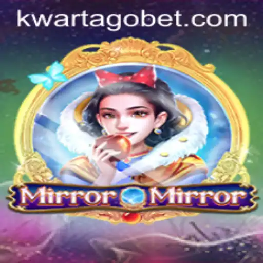 Exploring the Mystical World of MirrorMirror and the Role of KWARTAGO