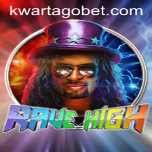 Experience the Thrilling World of RaveHigh with KWARTAGO