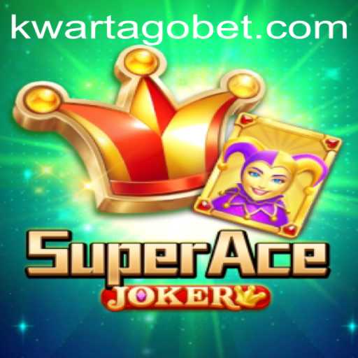 Exploring the Exciting World of SuperAceJoker and the Intriguing Role of KWARTAGO