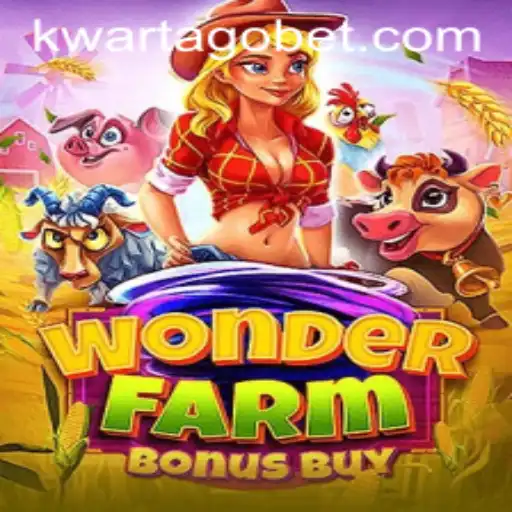 Discover the Exciting World of WonderFarmBonusBuy with KWARTAGO